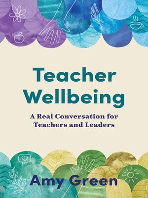 cover image of Teacher Wellbeing